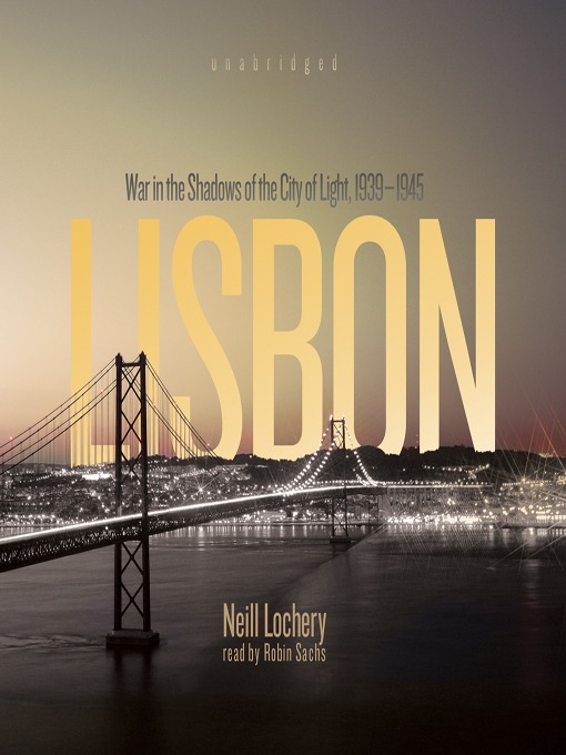 Title details for Lisbon by Neill Lochery - Wait list